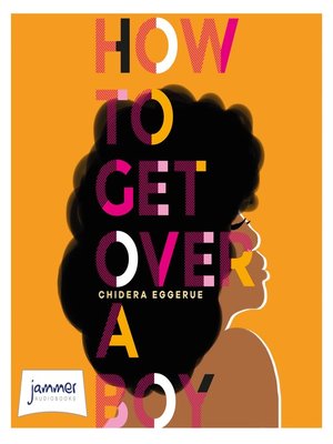 cover image of How to Get Over a Boy